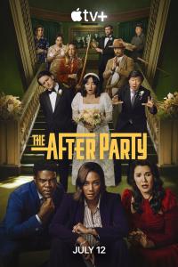 The Afterparty / Афтърпартито - S01E03